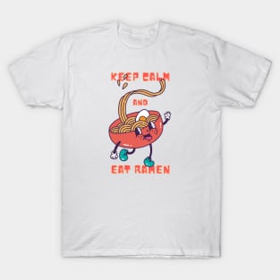 Keep Calm and Eat Ramen T-Shirt